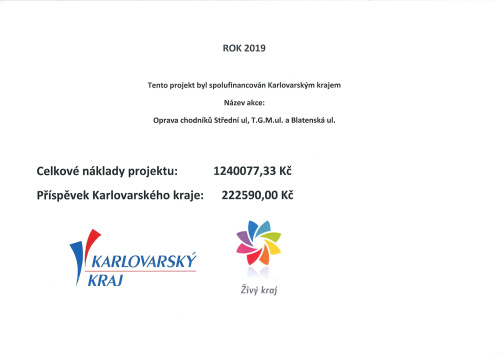 Oprava chodníků Střední ul, T.G.M. ul. a Blatenská ul. Oprava chodníků Střední ul, T.G.M. ul. a Blatenská ul.